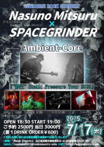 Ambient-Core "静圧" Static Pressure Tour 2025 @ Rock Country （岩国、山口）